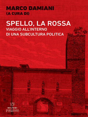 cover image of Spello, la Rossa